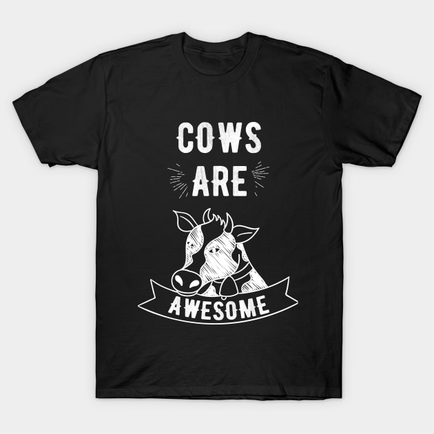 Cows are awesome T-Shirt by captainmood